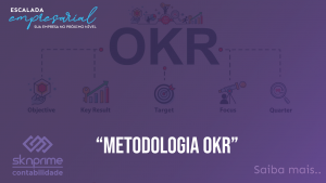 Escalada Empresarial – Metodologia OKR